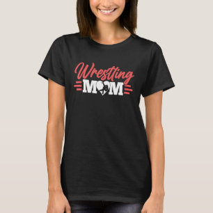 Wrestling Mama Martial Arts Wrestler Wrestle Hobby T-Shirt