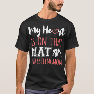 Wrestling Mama Mein Herz ist auf diesem matten Des T-Shirt