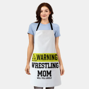 Wrestling-Mama-Warnschild   Wird Laut Schreien Gif Schürze