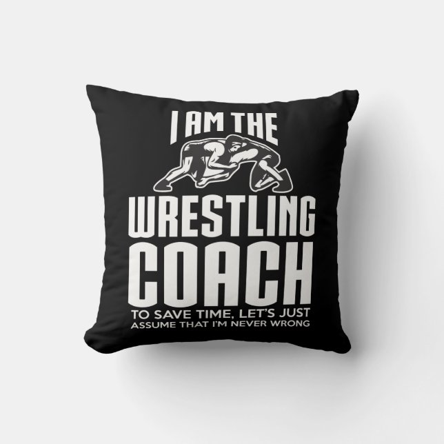 Wrestling-Trainer-Geschenk - nehmen Sie an, dass Kissen (Vorderseite)
