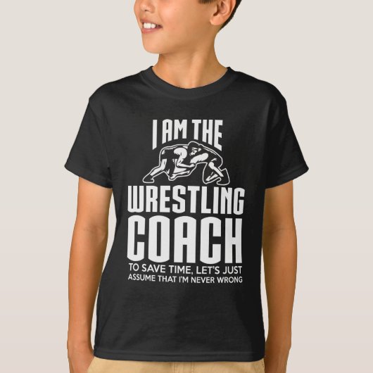 Wrestling-Trainer-Geschenk - nehmen Sie an, dass T-Shirt (Vorderseite)
