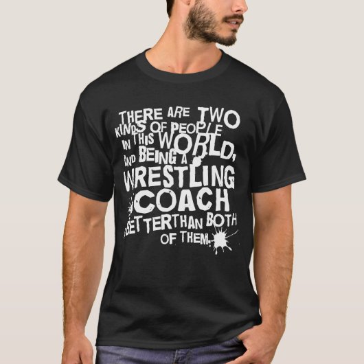 Wrestling-Trainer-Geschenk T-Shirt (Vorderseite)