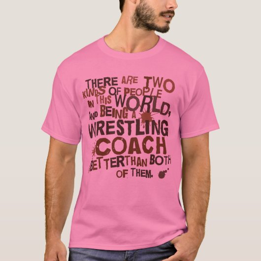 Wrestling-Trainer-Geschenk T-Shirt (Vorderseite)