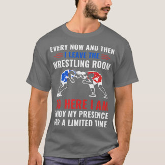 Wrestling Wrestler Zitat von Men Funny Wre T-Shirt