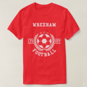 Wrexham Soccer Jersey Shirt TShirt (Design vorne)