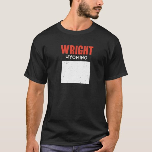 Wright Wyoming USA Staat America Travel Wyomingite T-Shirt (Vorderseite)
