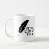 Write Without Fear Edit Without Mercy Writers Kaffeetasse (Links)