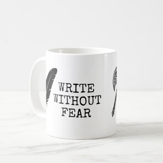 Write Without Fear Edit Without Mercy Writers Kaffeetasse (Vorderseite Links)