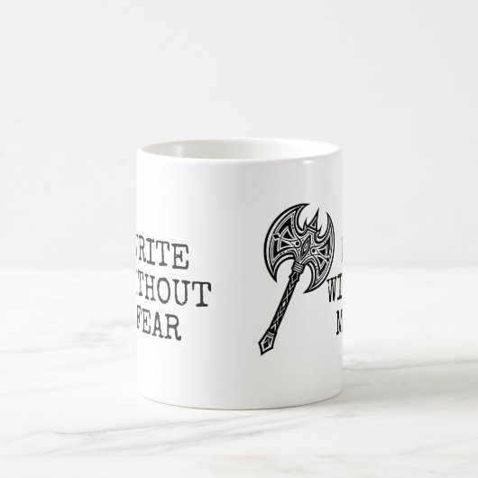 Write Without Fear Edit Without Mercy Writers Kaffeetasse (Mittel)