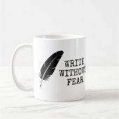 Write Without Fear Edit Without Mercy Writers Kaffeetasse (Links)