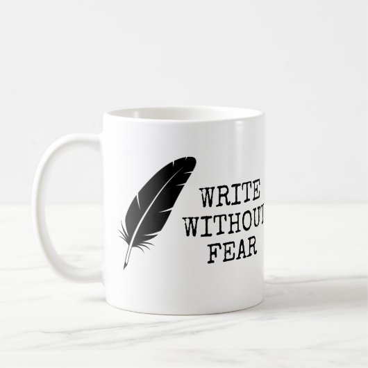 Write Without Fear Edit Without Mercy Writers Kaffeetasse (Links)