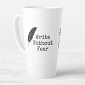 Write Without Fear Edit Without Mercy Writers Milchtasse (Linke Ecke)