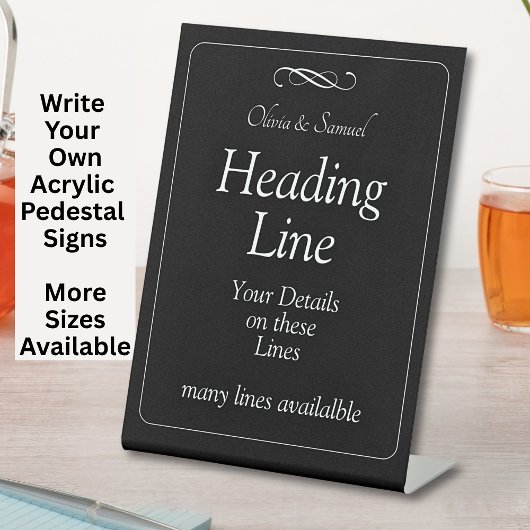 Write Your Own Pedestal Sign Black White Sockelschild