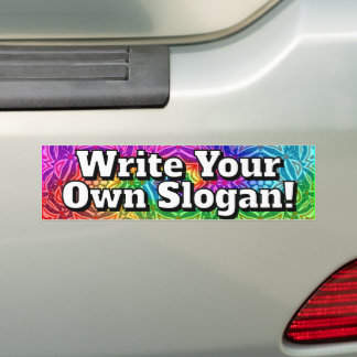 Write Your Own Slogan! Autoaufkleber