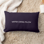 Writer Cry Cushion Lendenkissen (Decke)