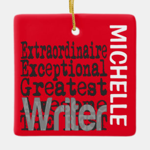 Writer Extraordinaire CUSTOM Keramikornament