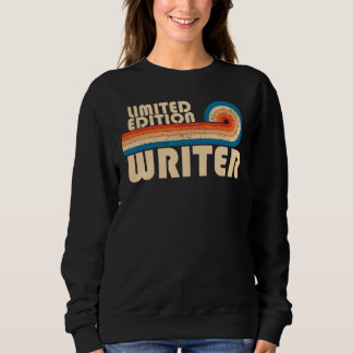 WRITER Funny Job Title Professionals Geburtstagsar Sweatshirt