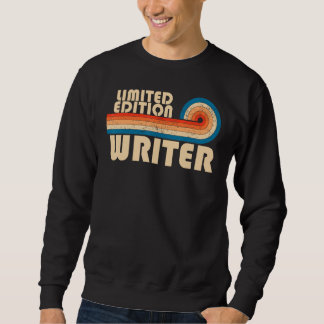 WRITER Funny Job Title Professionals Geburtstagsar Sweatshirt