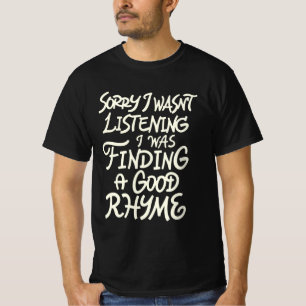 Writer funny quote Poetry humor T-Shirt