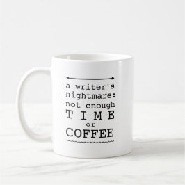Writer's Nightmare Coffee Tasse