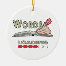 Writing Words Keramik Ornament