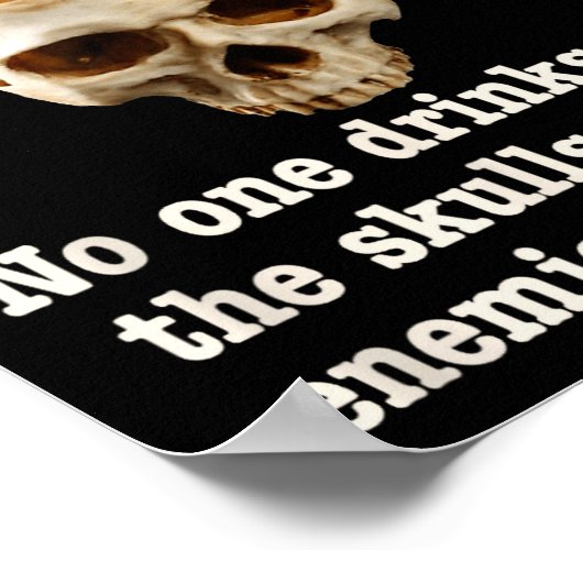 Wrong With Society - Don't Drink From Enemy Skulls Poster (Ecke)