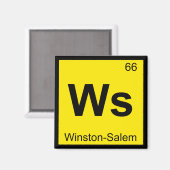 Ws - Winston-Salem North Carolina Chemistry Symbol Magnet (Vorderseite/Rückseite)