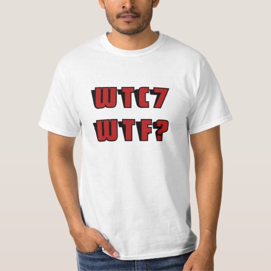 WTC 7 WTF? im Rot T-Shirt (Vorderseite)