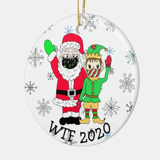 WTF 2020 Santa und Elf in Facemask Keramik Ornament (Links)