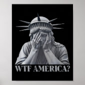 Wtf Amerika - Anti-Trump-Politik und Demokratie Poster (Vorne)