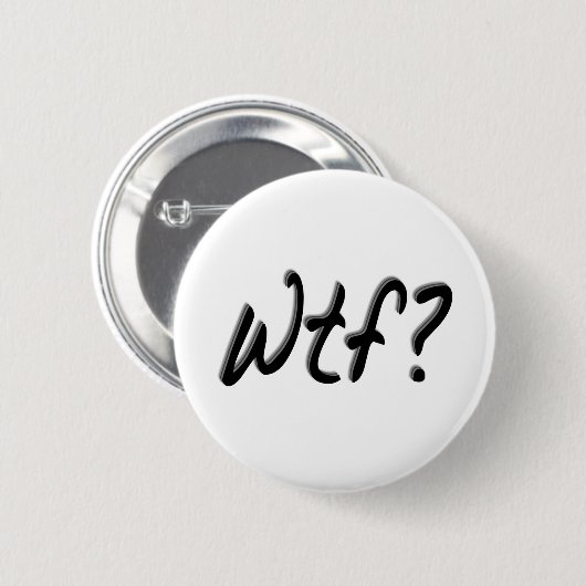 Wtf Button (Vorne & Hinten)