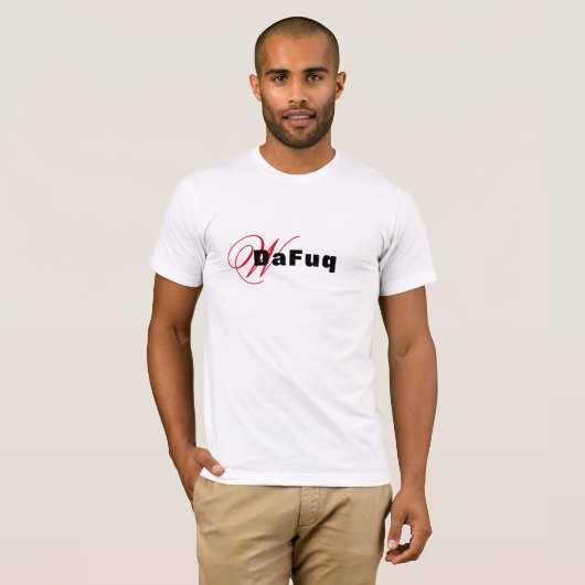 WTF Dafuq Shirt - Funny Vagrant Zitat Grafisches T (Vorne ganz)