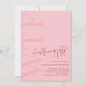 WTF, der fünfzig wird | Rosa Rote Moderne Geburtst Einladung (Vorderseite)