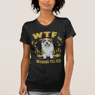 WTF - Gefüttert Leuchtende Wirkung | Unglaublich w T-Shirt