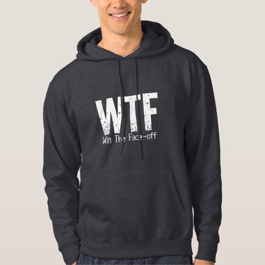 WTF: Gewinnen Sie das Gesicht-off (Hockey) Hoodie (Vorderseite)