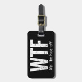 WTF: Gewinnen Sie das Gesicht-weg (Hockey) Gepäckanhänger (Vorderseite vertikal)