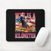 Wtf ist ein Kilometer Donald Trump, der von Trump  Mousepad (Mit Mouse)