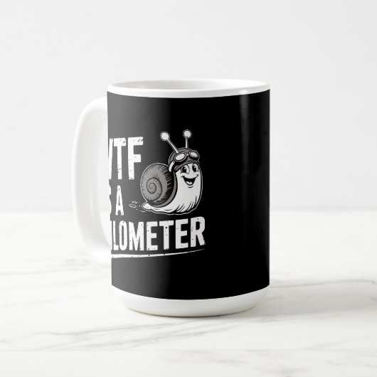 WTF ist ein Kilometer Kaffeetasse (Vorderseite Links)