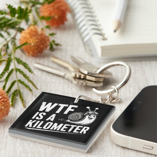 WTF ist ein Kilometer Schlüsselanhänger (Vorderseite rechts)