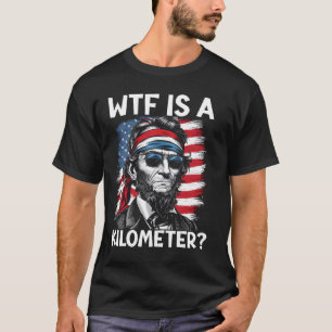 Wtf ist ein Kilometerzähler lustiger politischer T-Shirt
