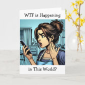 WTF ist Ereignis in dieser Welt | Funny Friendship Karte (Gelbe Blume)