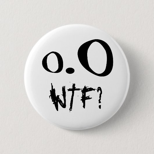 WTF? - Knopf Button (Vorderseite)