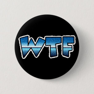 WTF markiert humorvollen Knopf Button