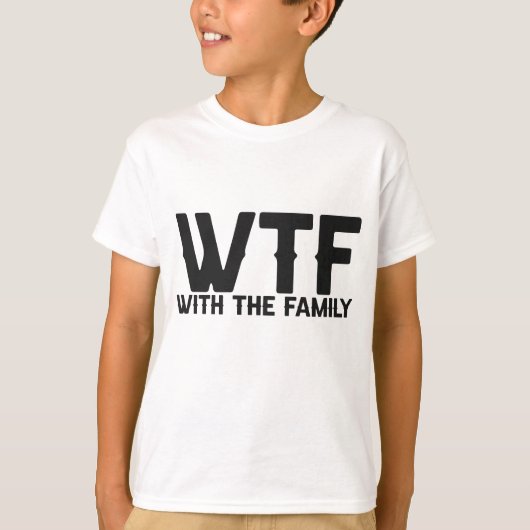 WTF mit familienfreundlichem Sommerurlaub passt au T-Shirt (Vorderseite)