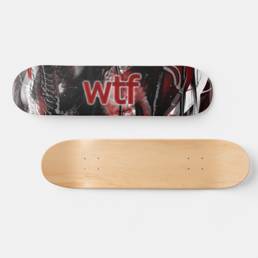 wtf skateboard (Horizontal)