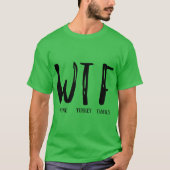 wtf thanksgiving shirt (Vorderseite)