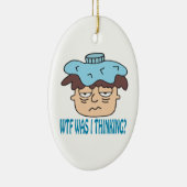 WTF war i-Denken Keramikornament (Rechts)