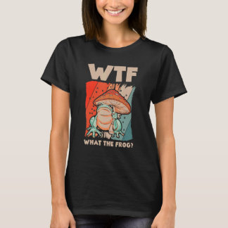 WTF Was der Frosch Amphibien 4 T-Shirt