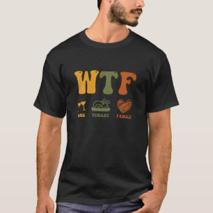 WTF Weine Türkei Familienfreundliches Vintages Ret T-Shirt