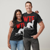 WTF Wheres the Ferret Funny Ferrets Animal T-Shirt (Unisex)
